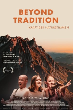Beyond Tradition – Kraft der Naturstimmen