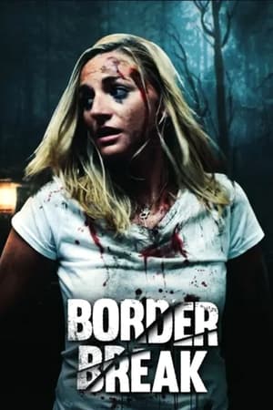 Border Break
