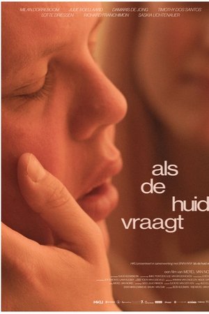 Als de huid vraagt