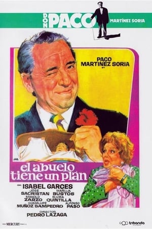 El abuelo tiene un plan