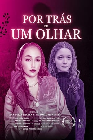 Por Trás de um Olhar