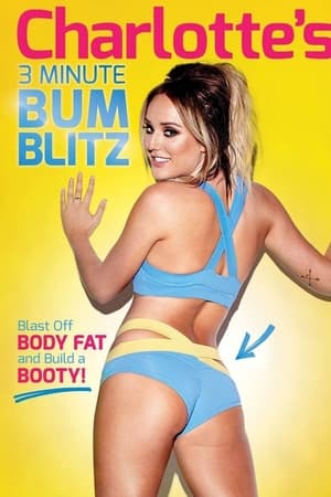 Charlotte's 3 Minute Bum Blitz