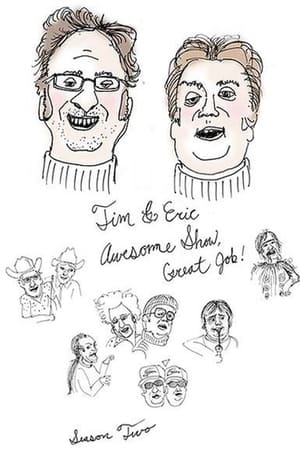 Tim and Eric Awesome Show, Great Job!第2季