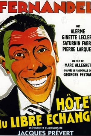 L'Hôtel du libre échange