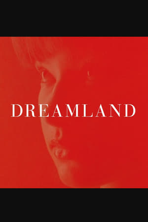 Dreamland