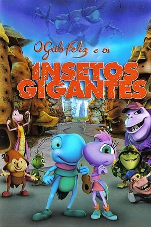 O Grilo Feliz e os Insetos Gigantes