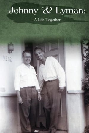 Johnny and Lyman: A Life Together