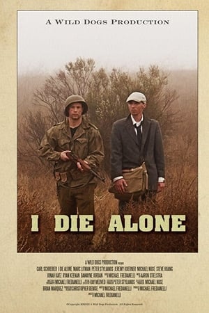 I Die Alone