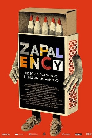 Zapaleńcy. Historia polskiego filmu animowanego