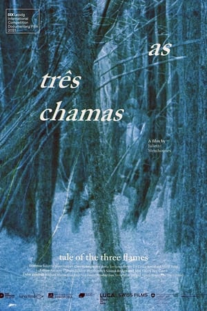 As três chamas