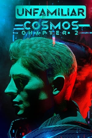 Unfamiliar Cosmos Chapter 2
