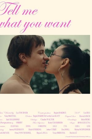 Tell Me What You Want