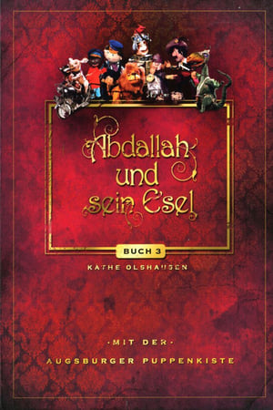 Augsburger Puppenkiste - Abdallah und sein Esel