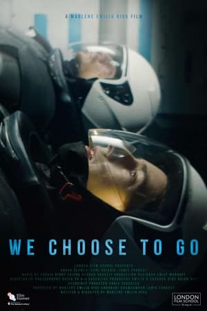 We Choose To Go
