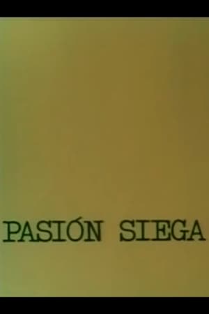 Pasión Siega