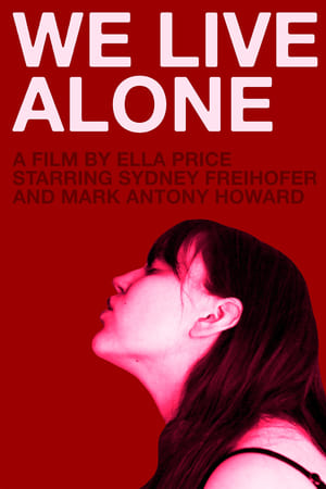 We Live Alone
