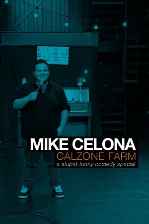 Mike Celona: Calzone Farm