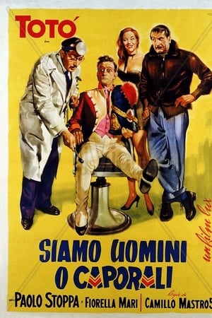 Siamo uomini o caporali
