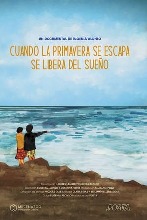 Cuando la primavera se escapa, se libera del sueño