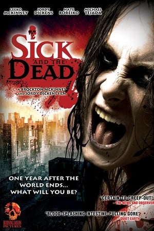 Sick and the Dead