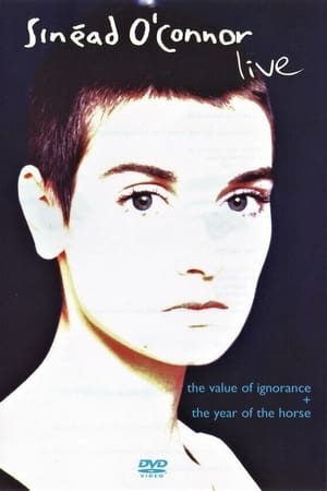 Sinéad O'Connor - The Value of Ignorance