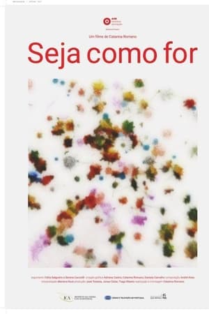Seja Como For