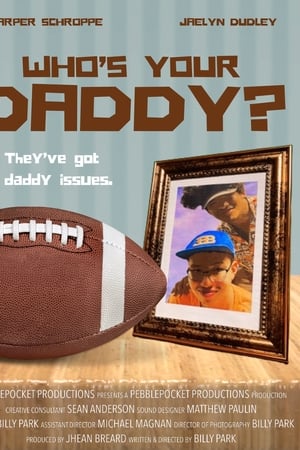 Who's Your Daddy?