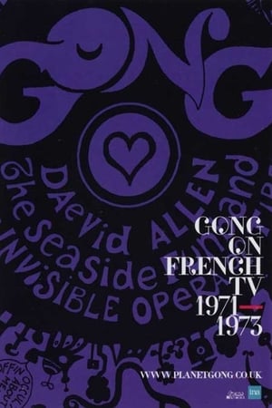 Gong on French TV 1971-1973
