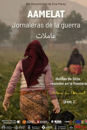 Aamelat. Jornaleras de la guerra