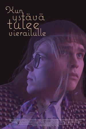 Kun ystävä tulee vierailulle