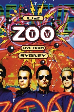 U2: Zoo TV - Live from Sydney