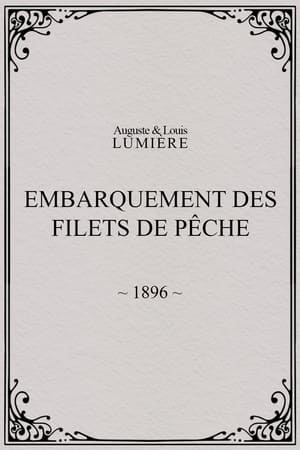 Embarquement des filets de pêche