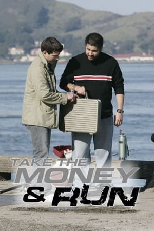 Take the Money and Run