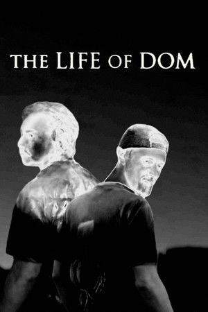 The Life of Dom