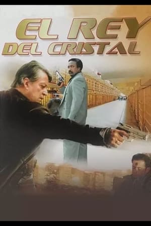 El rey del cristal