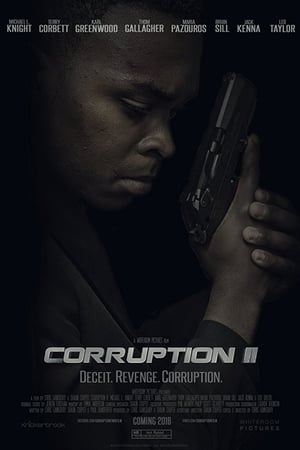 Corruption II