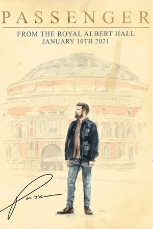 Passenger: From the Royal Albert Hall