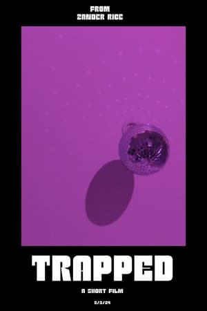 Trapped