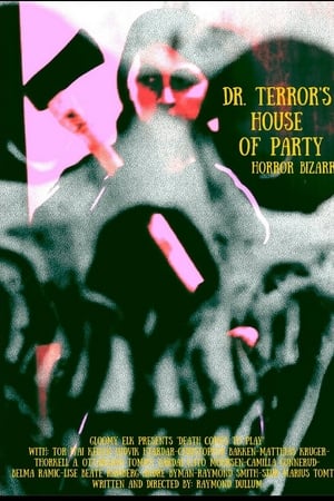 Dr. Terror's House of Party