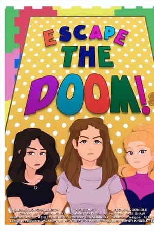 Escape the Doom!