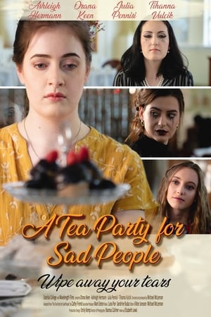 A Tea Party for Sad People