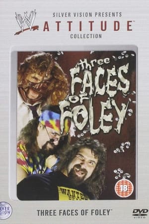 WWF: Three Faces of Foley