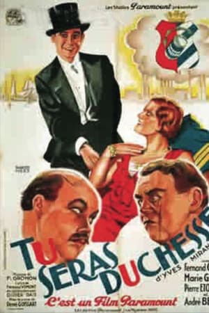 Tu seras duchesse