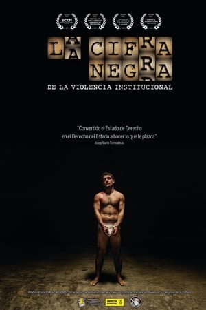 La cifra negra de la violencia institucional