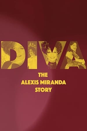 Diva: The Alexis Miranda Story