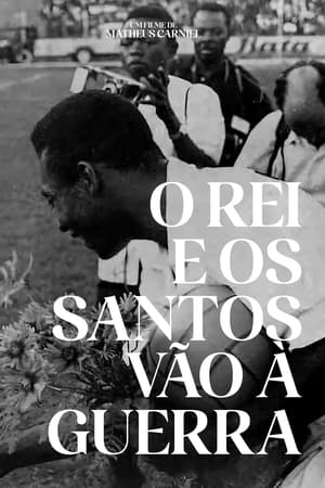 O Rei e os Santos vão à guerra