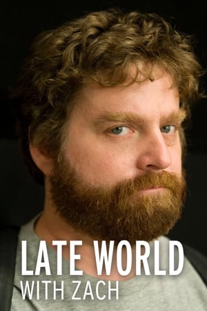 Late World with Zach