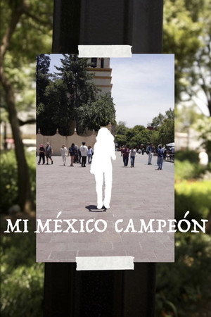 Mi México Campeón
