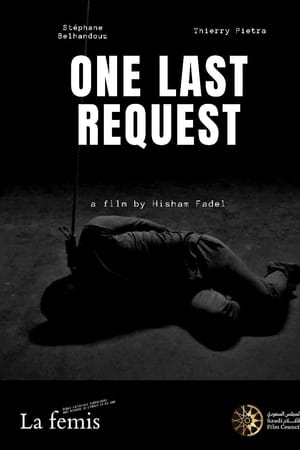 One Last Request