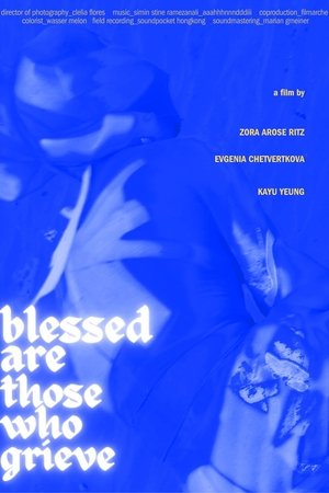 Blessed Are Those Who Grieve